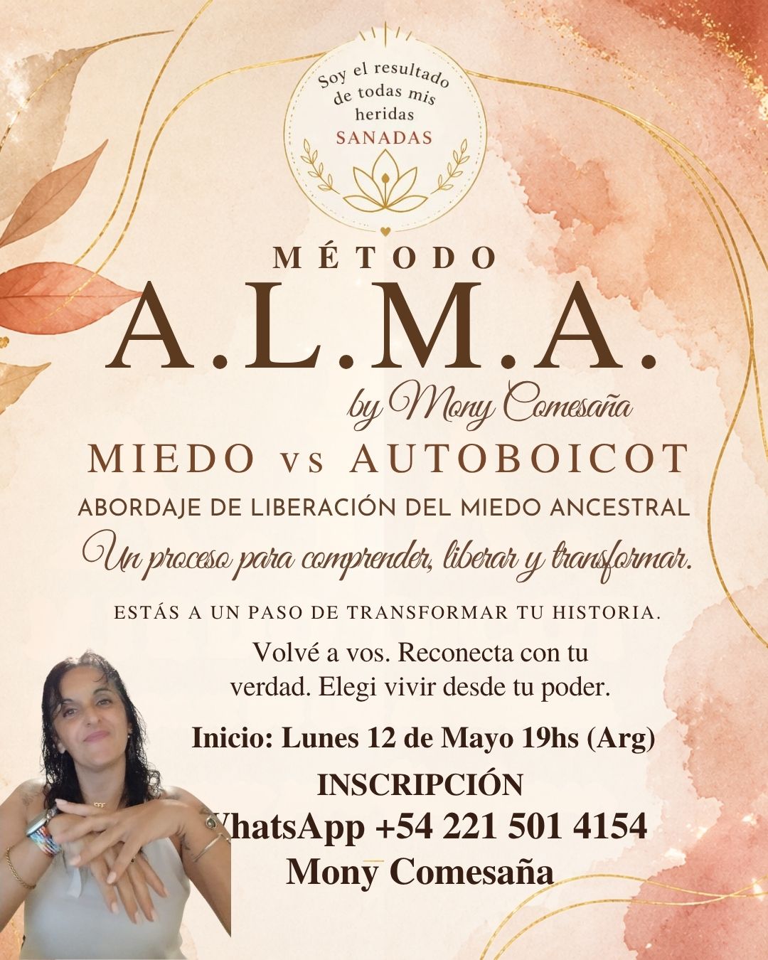 Método A.L.M.A. Iniciamos el 12 de Mayo. 8 encuentros online en vivo