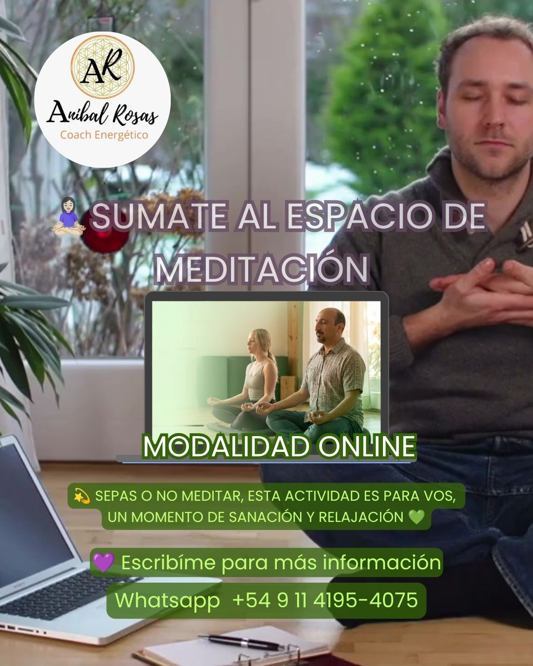 Espacio de Meditación Online por Zoom - Aníbal Rosas