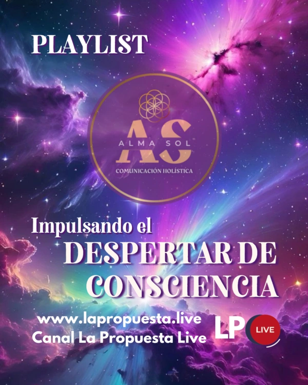 Playlist de Youtube de Alma Sol del canal La Propuesta Live